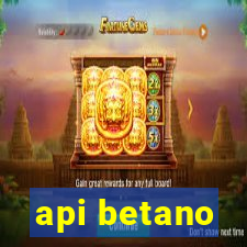 api betano